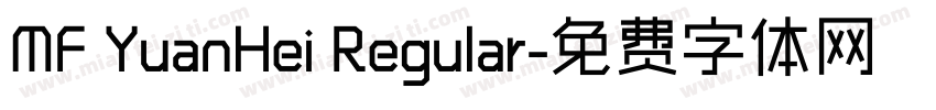 MF YuanHei Regular字体转换
